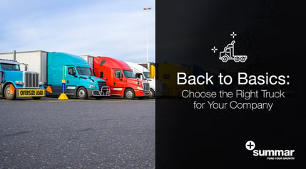 Choose the Right Truck for Your Company - Banner