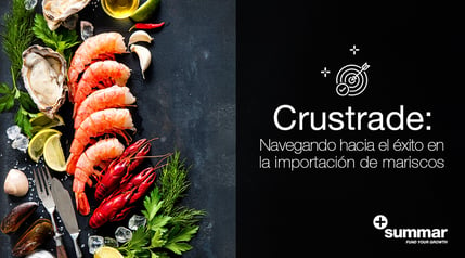 caso-de-exito-crustrade-importacion-de-mariscos