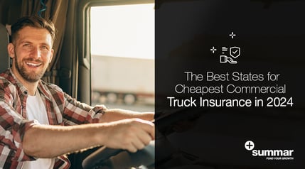 The Best States for Cheapest Commercial Truck Insurance