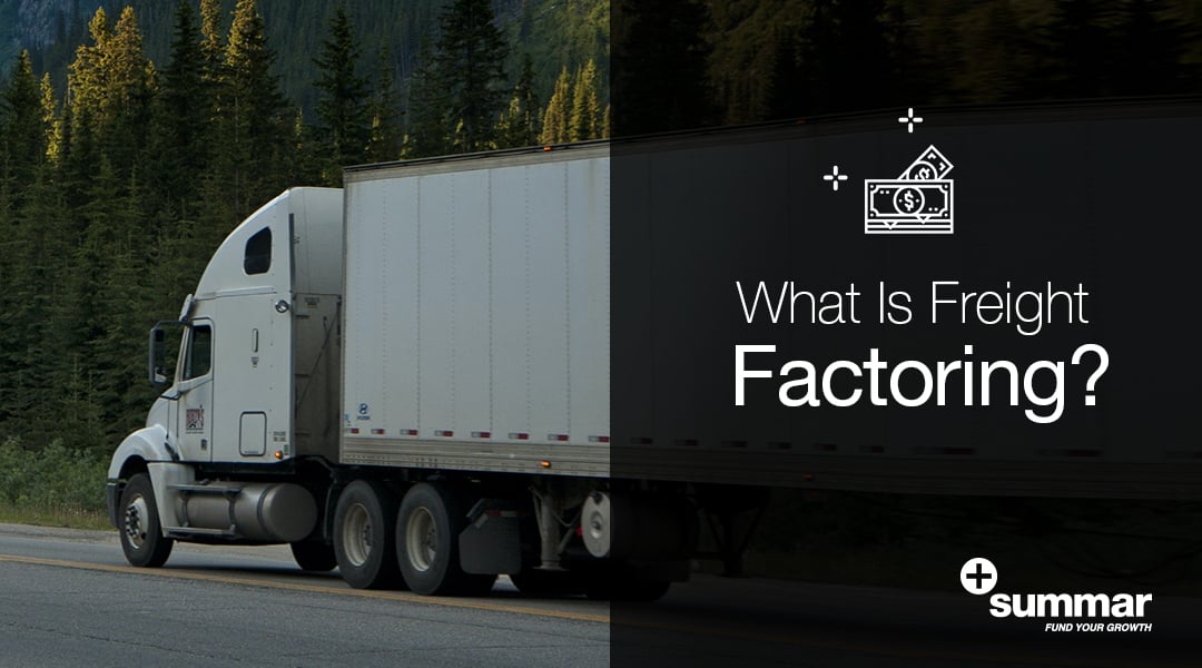 What Is Freight Factoring?